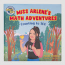 book over with graphic of MISS ARLENE with cover text "MISS ARLENE'S MATH ADVENTURES Counting to 100 ARLENE RESENDIZ founder of silent math"