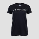 Ladies black tee with white text "MENSANS"