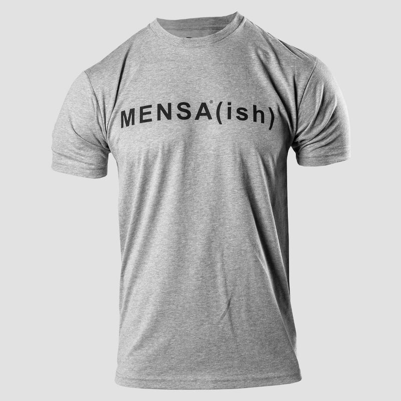 front view of heather grey tee with mensa (ish) printed on the upper chest in black